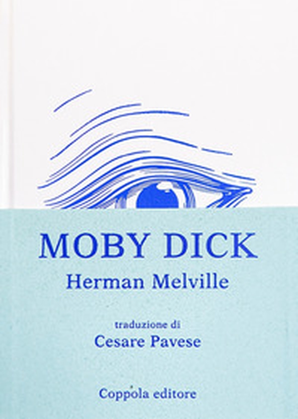 Moby Dick - Librerie.coop Moby Dick - Librerie.coop