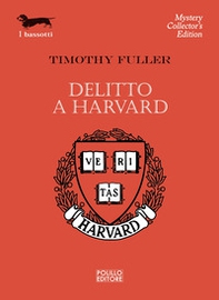 Delitto a Harvard - Librerie.coop