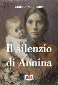 Il silenzio di Annina - Librerie.coop