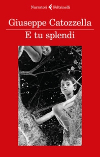 E tu splendi - Librerie.coop