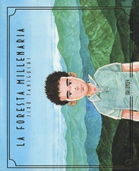 La foresta millenaria - Librerie.coop