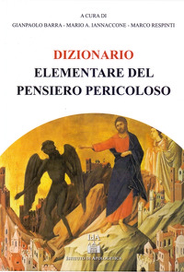 Dizionario elementare del pensiero pericoloso - Librerie.coop Dizionario elementare del pensiero pericoloso - Librerie.coop