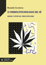 Le farmacotecnologie del sé. Droghe e potere nel tardo capitalismo - Librerie.coop