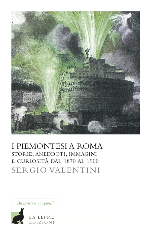 I piemontesi a Roma - Librerie.coop I piemontesi a Roma - Librerie.coop
