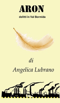 Aron. Delitti in Val Bormida - Librerie.coop