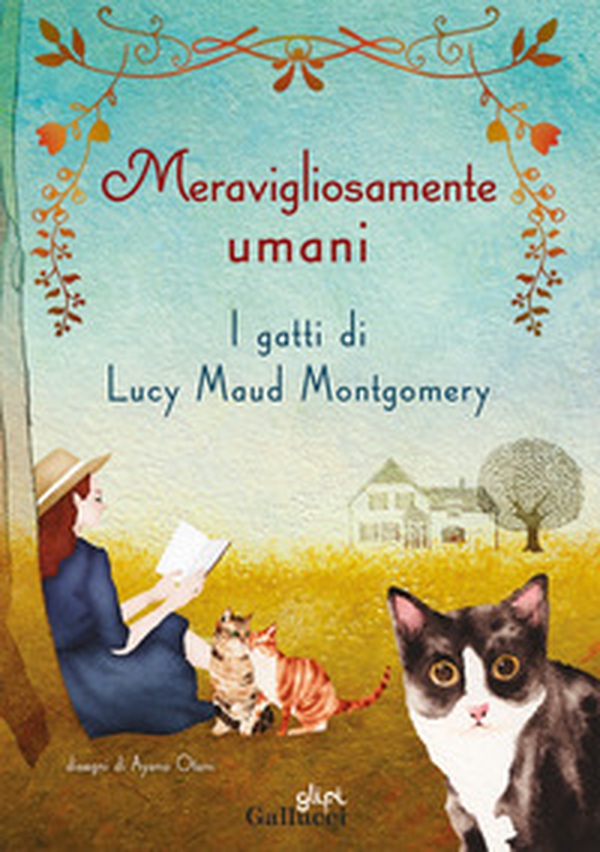 Meravigliosamente umani. I gatti di Lucy Maud Montgomery - Librerie.coop Meravigliosamente umani. I gatti di Lucy Maud Montgomery - Librerie.coop