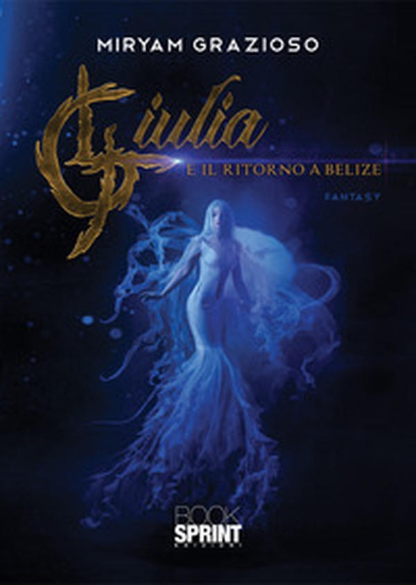 Giulia e il ritorno a Belize - Librerie.coop Giulia e il ritorno a Belize - Librerie.coop