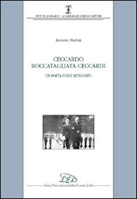 Ceccardo Roccatagliata Ceccardi. Un poeta forse ritrovato - Librerie.coop