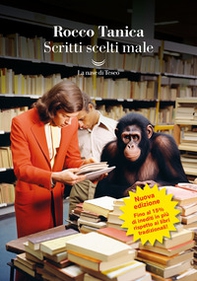 Scritti scelti male - Librerie.coop