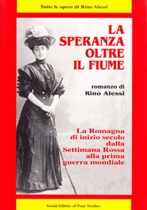 La speranza oltre il fiume - Librerie.coop La speranza oltre il fiume - Librerie.coop