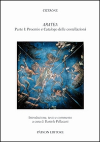 Aratea. Proemio e catalogo delle costellazioni - Vol. 1 - Librerie.coop Aratea. Proemio e catalogo delle costellazioni - Vol. 1 - Librerie.coop