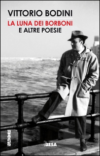 La luna dei Borboni e altre poesie - Librerie.coop La luna dei Borboni e altre poesie - Librerie.coop