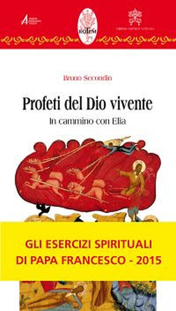 Profeti del Dio vivente. In cammino con Elia - Librerie.coop Profeti del Dio vivente. In cammino con Elia - Librerie.coop