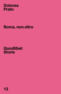 Roma, non altro - Librerie.coop