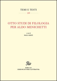 Otto studi di filologia per Aldo Menichetti - Librerie.coop
