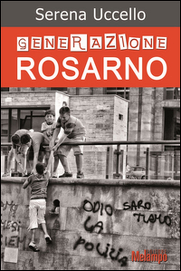 Generazione Rosarno - Librerie.coop Generazione Rosarno - Librerie.coop