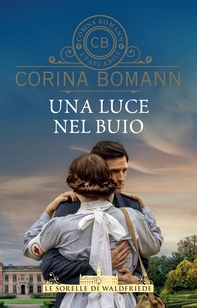 Una luce nel buio - Librerie.coop Una luce nel buio - Librerie.coop