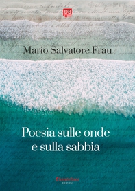 Poesia sulle onde e sulla sabbia - Librerie.coop