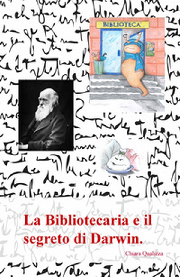 La bibliotecaria e il segreto di Darwin. - Librerie.coop La bibliotecaria e il segreto di Darwin. - Librerie.coop