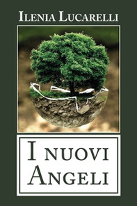 I nuovi angeli - Librerie.coop I nuovi angeli - Librerie.coop