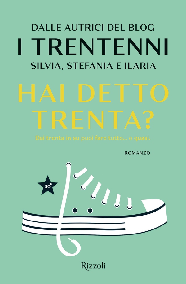 Hai detto trenta? - Librerie.coop Hai detto trenta? - Librerie.coop