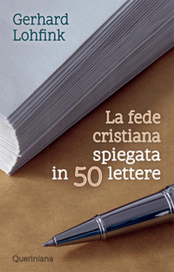 La fede cristiana spiegata in 50 lettere - Librerie.coop La fede cristiana spiegata in 50 lettere - Librerie.coop