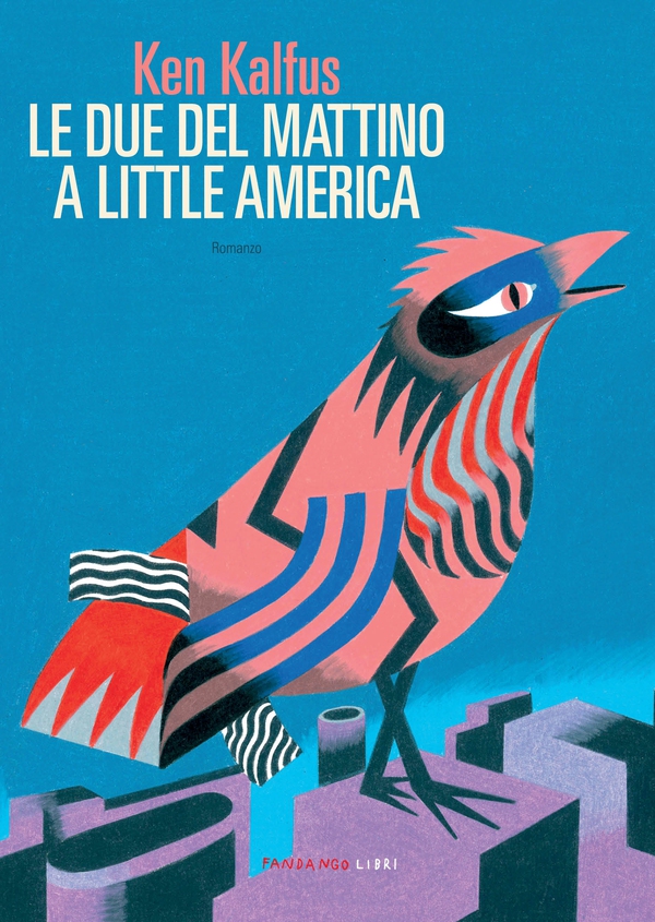 Le due del mattino a Little America - Librerie.coop Le due del mattino a Little America - Librerie.coop