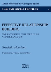 Effective relationship building for successful entrepreneurs and freelancers - Librerie.coop