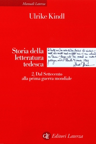 Storia della letteratura tedesca. 2. Dal Settecento alla prima guerra mondiale - Librerie.coop