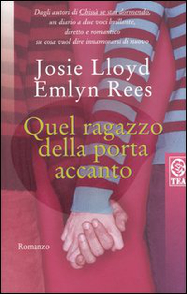 Quel ragazzo della porta accanto - Librerie.coop Quel ragazzo della porta accanto - Librerie.coop