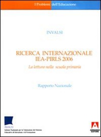 Ricerca internazionale IEA-PIRLS 2006. La lettura nella scuola primaria - Librerie.coop