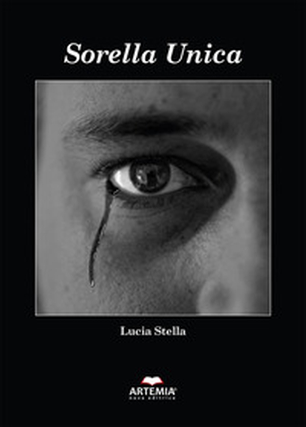 Sorella unica - Librerie.coop Sorella unica - Librerie.coop