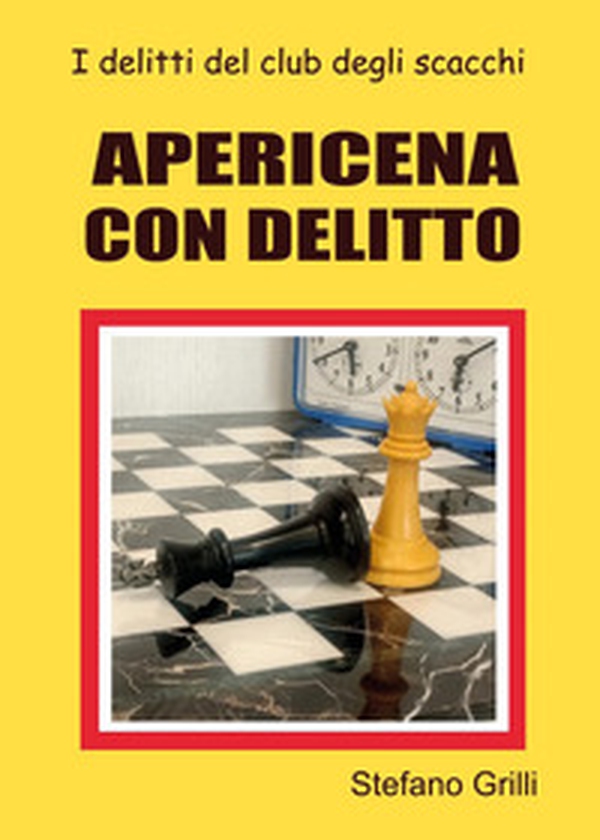 Apericena con delitto. I delitti del club degli scacchi - Librerie.coop