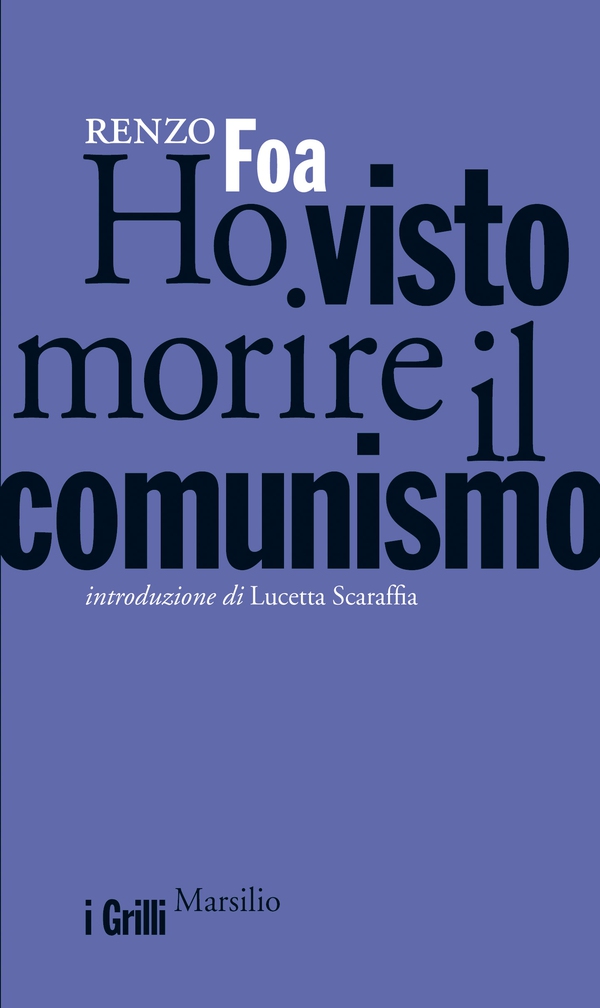Ho visto morire il comunismo - Librerie.coop Ho visto morire il comunismo - Librerie.coop