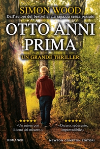 Otto anni prima - Librerie.coop Otto anni prima - Librerie.coop