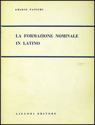 La formazione nominale del latino - Librerie.coop