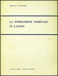 La formazione nominale del latino - Librerie.coop La formazione nominale del latino - Librerie.coop
