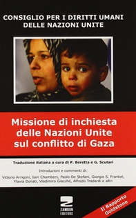 Il Rapporto Goldstone. Missione di inchiesta delle Nazioni Unite sul conflitto di Gaza - Librerie.coop