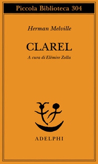Clarel. Poema e pellegrinaggio in Terra Santa. Testo a fronte - Librerie.coop Clarel. Poema e pellegrinaggio in Terra Santa. Testo a fronte - Librerie.coop