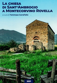 La chiesa di San'Ambrogio a Montecorvino Rovella - Librerie.coop
