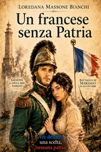 Un francese senza patria. La vita delle persone semplici all'ombra dei potenti - Librerie.coop