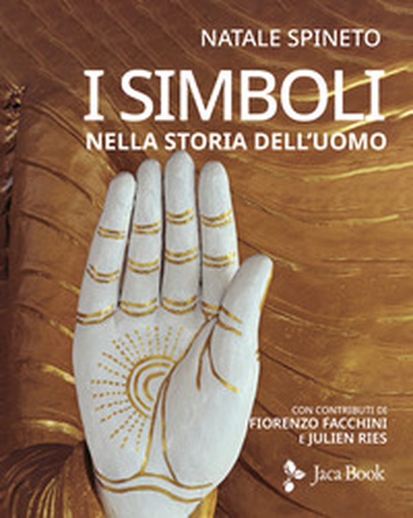 I simboli nella storia dell'uomo - Librerie.coop I simboli nella storia dell'uomo - Librerie.coop