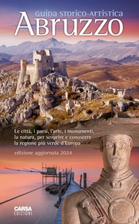 Abruzzo. Guida storico-artistica - Librerie.coop