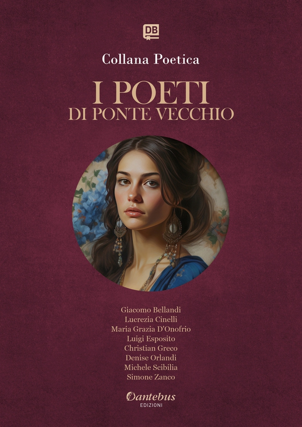 Collana Poetica I Poeti di Ponte Vecchio vol. 42 - Edizione 2025 - Librerie.coop Collana Poetica I Poeti di Ponte Vecchio vol. 42 - Edizione 2025 - Librerie.coop