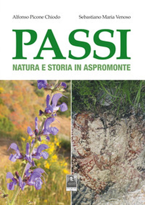 Passi. Natura e storia in Aspromonte - Librerie.coop Passi. Natura e storia in Aspromonte - Librerie.coop