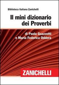 Il mini dizionario dei proverbi - Librerie.coop Il mini dizionario dei proverbi - Librerie.coop