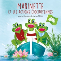 Marinette et les actions écocitoyennes - Librerie.coop