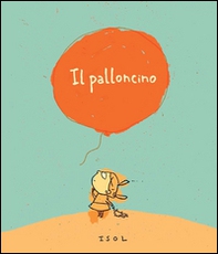 Il palloncino - Librerie.coop Il palloncino - Librerie.coop