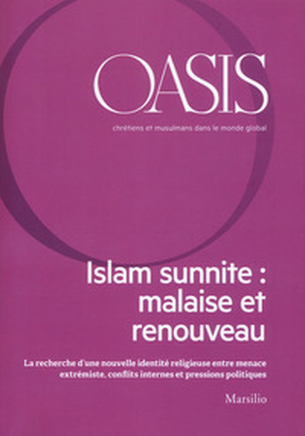 Oasis. Cristiani e musulmani nel mondo globale. Ediz. francese - Vol. 27 - Librerie.coop Oasis. Cristiani e musulmani nel mondo globale. Ediz. francese - Vol. 27 - Librerie.coop