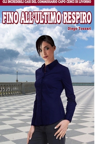 Fino all'ultimo respiro - Librerie.coop